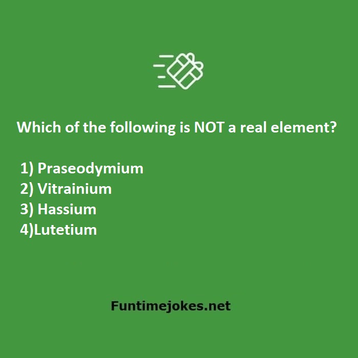 Which of the following is NOT a real element